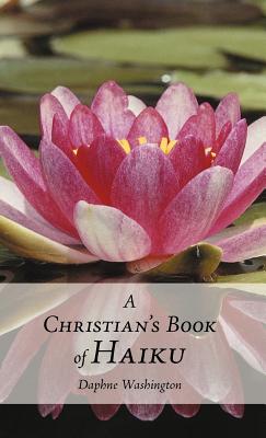 A Christian's Book of Haiku Cover Image