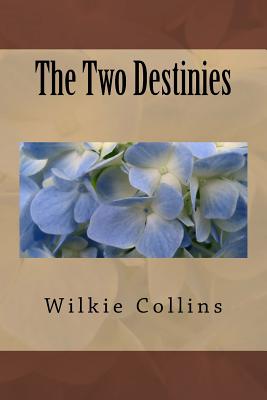 The Two Destinies