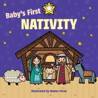 Baby's First Nativity By Little Bee Books, Nomar Perez (Illustrator) Cover Image