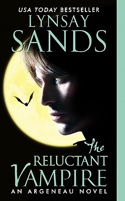 The Reluctant Vampire: An Argeneau Novel (Argeneau Vampire #15) By Lynsay Sands Cover Image
