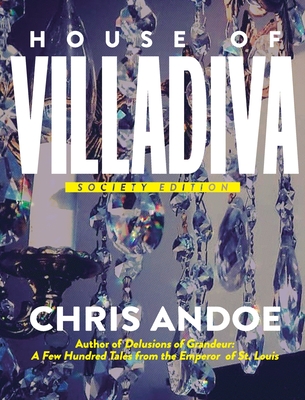 House of Villadiva By Chris Andoe, Evan Sult (Artist) Cover Image