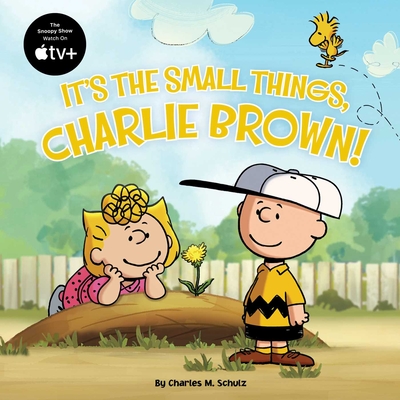 It's the Small Things, Charlie Brown! (Peanuts) Cover Image