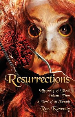 Resurrections - Rhapsody of Blood, Volume Three Cover