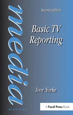 Basic TV Reporting (Media Manual) Cover Image