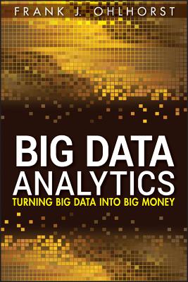 Big Data Analytics (SAS) (Wiley and SAS Business #65)