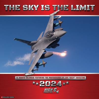 The Sky Is the Limit 2024 12 X 12 Wall Calendar By Jim Haseltine (Created by) Cover Image