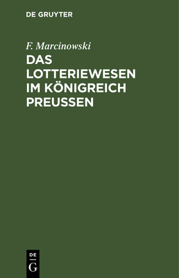 Das Lotteriewesen im Königreich Preußen Cover Image