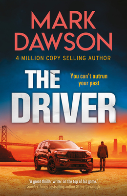 The Driver (John Milton) By Mark Dawson Cover Image