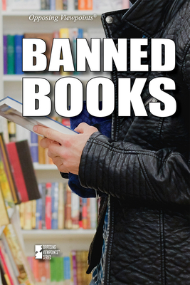 Banned Books (Opposing Viewpoints) Cover Image