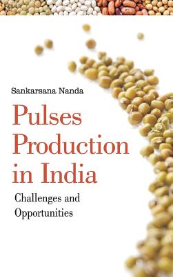 Pulses Production in India: Challenges and Opportunities Cover Image
