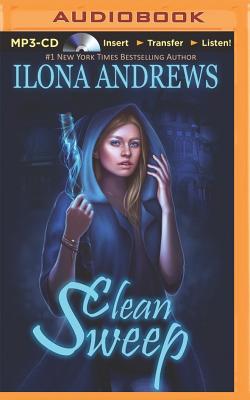 Clean Sweep (Innkeeper Chronicles #1) By Ilona Andrews, Renee Raudman (Read by) Cover Image
