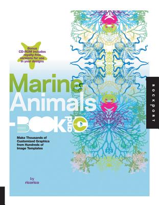 Marine Animals Book and CD: Make Thousands of Customized Graphics from 100 Image Templates (Ready-Made Art-Book and CD)