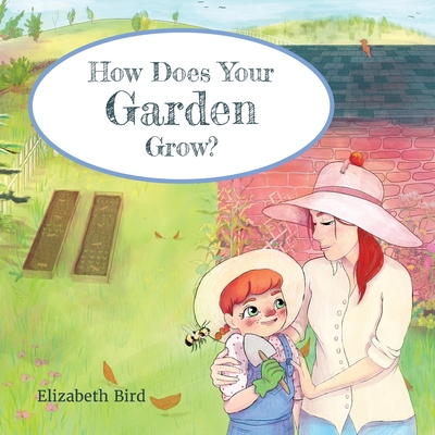 How Does Your Garden Grow? Cover Image