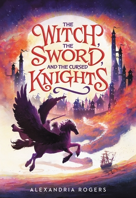 Cover for The Witch, the Sword, and the Cursed Knights