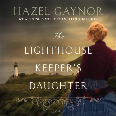 Cover for The Lighthouse Keeper's Daughter Lib/E