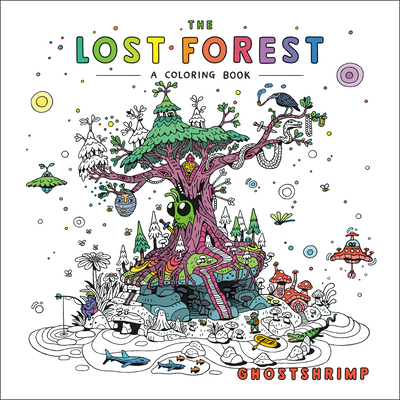The Lost Forest: A Coloring Book