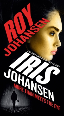 More Than Meets the Eye By Iris Johansen, Roy Johansen Cover Image