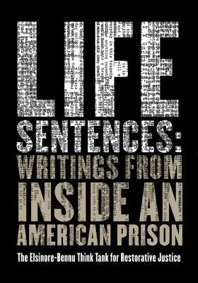Life Sentences: Writings from Inside an American Prison Cover Image