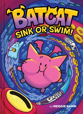 Sink or Swim! (Batcat Book #2): A Graphic Novel By Meggie Ramm Cover Image