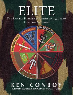 Elite: The Special Forces of Indonesia 1950-2008 (Full Color Illustrated Supplement) Cover Image