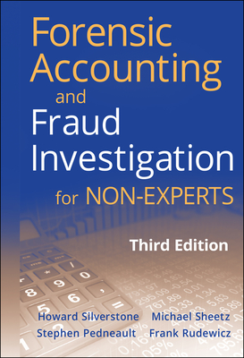 Forensic Accounting and Fraud Investigation for Non-Experts Cover Image