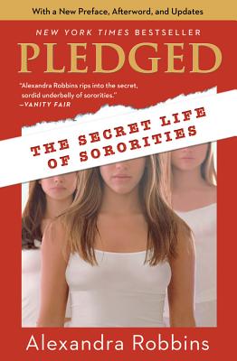 Pledged: The Secret Life of Sororities Cover Image