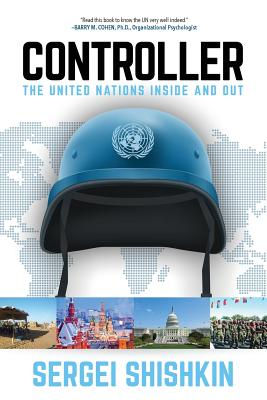 Controller: The United Nations Inside and Out Cover Image