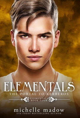 Elementals 4: The Portal to Kerberos Cover Image