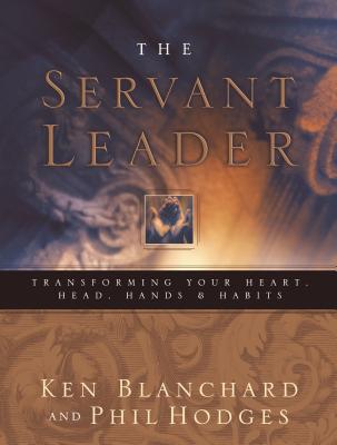 Servant Leader By Ken Blanchard Cover Image
