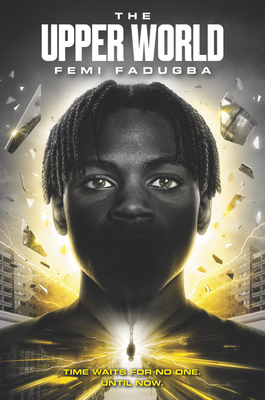 The Upper World By Femi Fadugba Cover Image