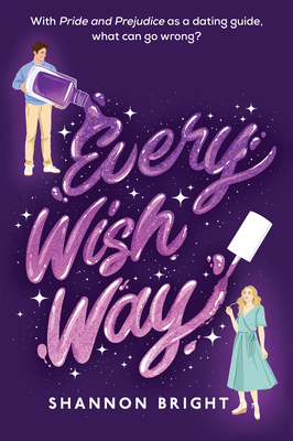 Every Wish Way: A Novel