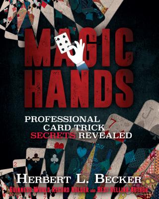 Magic Hands: Professional Card Trick Secrets Revealed Cover Image