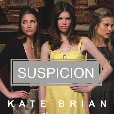 Suspicion (Private #10) By Kate Brian, Cassandra Campbell (Read by) Cover Image