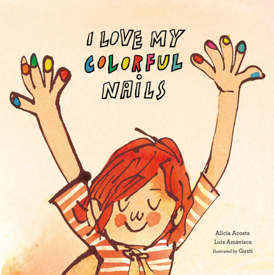 I Love My Colorful Nails Cover Image