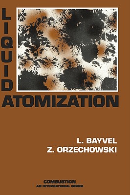 Liquid Atomization (Combustion: An International)