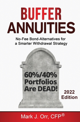 Buffer Annuities: No-Fee Bond-Alternatives for a Smarter Withdrawal Strategy Cover Image