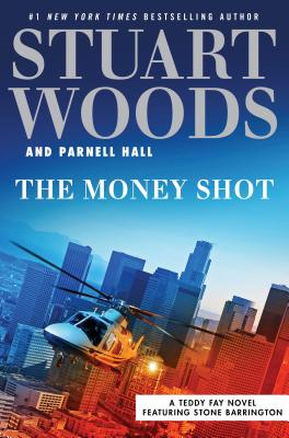 Cover for The Money Shot (A Teddy Fay Novel #2)