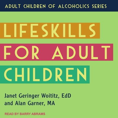 Lifeskills for Adult Children Lib/E Cover Image