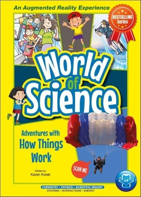 Adventures with How Things Work (World of Science) Cover Image