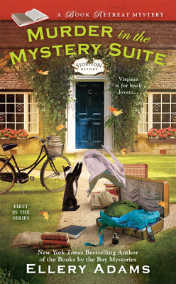 Murder in the Mystery Suite (A Book Retreat Mystery #1) By Ellery Adams Cover Image