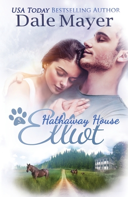 Elliot: A Hathaway House Heartwarming Romance