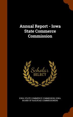Annual Report - Iowa State Commerce Commission Cover Image