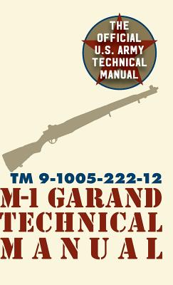 U.S. Army M-1 Garand Technical Manual: Field Manual 23-5 Cover Image