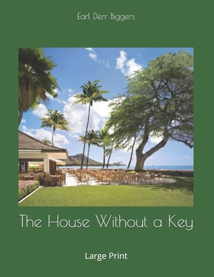 The House Without a Key