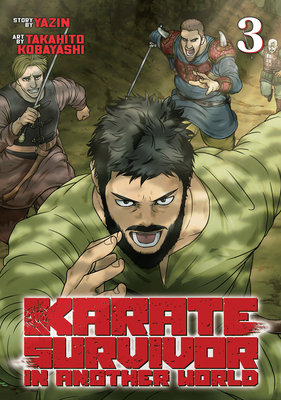 Karate Survivor in Another World (Manga) Vol. 3 Cover Image