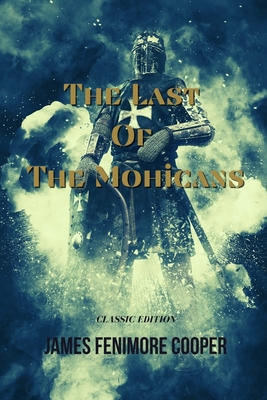 The Last of the Mohicans