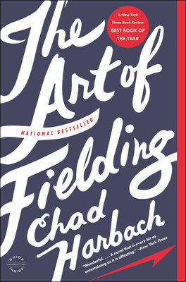 Art of Fielding By Chad Harbach Cover Image