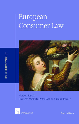 European Consumer Law: Second edition (Ius Communitatis Series #5) Cover Image