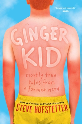 Ginger Kid: Mostly True Tales from a Former Nerd Cover Image