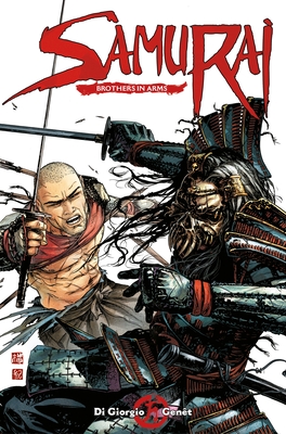 Samurai Vol. 6: Brothers in Arms By Jean-Francois Di Giorgio, Frederic Genêt, Delphine Rieu Cover Image
